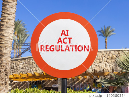 AI act regulation words symbol. Concept words AI artificial intelligence act regulation on beautiful white road sign. Beautiful blue sky background. Business AI act regulation concept. Copy space. AI act regulation words symbol. Concept words AI artificial intelligence act regulation on beautiful white road sign. Beautiful blue sky background. Business AI act regulation concept. Copy space. 140380354