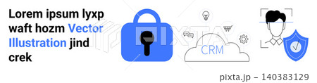 Cybersecurity, digital identity, data protection, cloud computing, customer management, secure access. Visual includes a lock icon, CRM cloud, face recognition and shield with checkmark 140383129