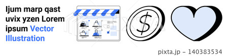 E-commerce, online transactions, digital markets, financial symbols, business operations, customer support. Digital storefront, dollar symbol and heart shape. E-commerce and online transactions 140383534