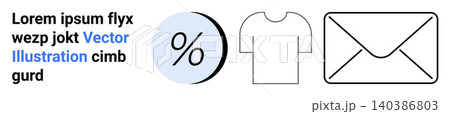 Retail discounts, clothing, communication, marketing, ecommerce, design. Minimalist icon set a percentage symbol, t-shirt outline and envelope. Retail discounts and communication concept Retail discounts, clothing, communication, marketing, ecommerce, design. Minimalist icon set a percentage symbol, t-shirt outline and envelope. Retail discounts and communication concept 140386803