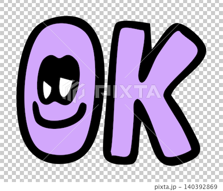 Hand written OK letters for font, typography, text, message, workloads, office workers, weekdays, decoration, back to school, brooch, card, sticker, campaign badge, words, fridge magnet, mood, feeling Hand written OK letters for font, typography, text, message, workloads, office workers, weekdays, decoration, back to school, brooch, card, sticker, campaign badge, words, fridge magnet, mood, feeling 140392869