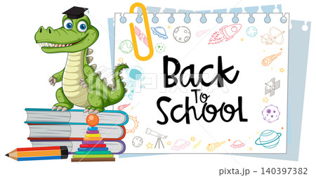 Cartoon Crocodile Graduate Standing on Books with Back to School Sign 140397382