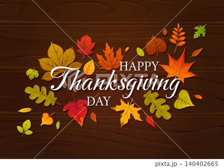 Happy Thanksgiving day banner with autumn leaves on wooden background. Vector greeting card, Thanks Giving congratulation banner with maple, oak, birch or rowan. Fall season holiday, tree foliage 140402665