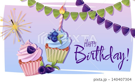 Happy Birthday banner with berry cupcakes, sparkler and bunting flags. Perfect for greeting cards and social media posts. 140407304