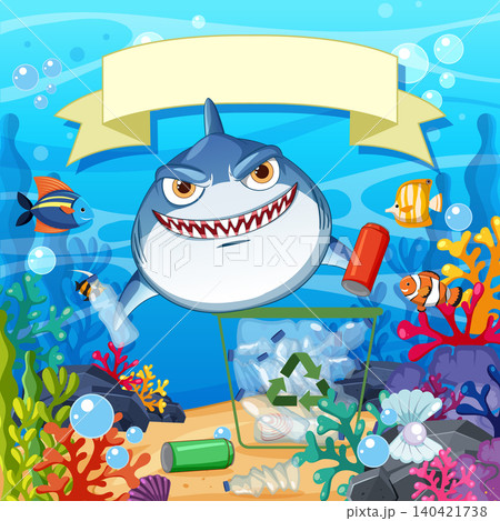 Cartoon Shark Cleaning Ocean Plastic Waste with Recycle Bin and Banner Cartoon Shark Cleaning Ocean Plastic Waste with Recycle Bin and Banner 140421738