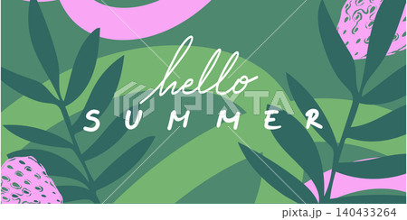 Hello Summer hand-lettered greeting with tropical leaves and abstract shapes 140433264