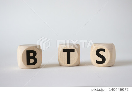 BTS symbol. Wooden cubes with word BTS. Beautiful white background. BTS concept. Copy space. BTS symbol. Wooden cubes with word BTS. Beautiful white background. BTS concept. Copy space. 140446075