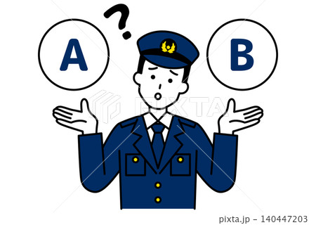AとBの選択肢を迷っている男性警察官 AとBの選択肢を迷っている男性警察官 140447203