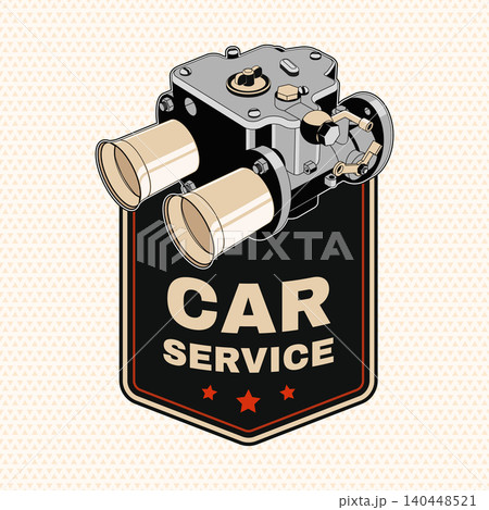 Vintage Carburetor Car Service Badge. Retro Automotive Workshop Emblem with Engine Component Vector Illustration. Classic Garage Design for Mechanic Repair and Custom Vehicle Branding Vintage Carburetor Car Service Badge. Retro Automotive Workshop Emblem with Engine Component Vector Illustration. Classic Garage Design for Mechanic Repair and Custom Vehicle Branding 140448521