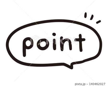 吹き出しとpointという手書き文字(ベクター) 吹き出しとpointという手書き文字(ベクター) 140462027