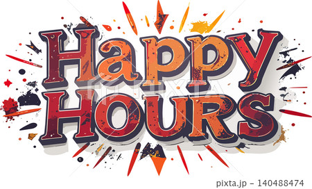 Happy hours bright promotional retro grunge text design Happy hours bright promotional retro grunge text design 140488474