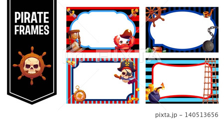 Children party invitation and kid pirate frames set with cartoon cute corsair skull and crab characters in captain hat. Pirate ship wheel, compass and treasure, knives, rigging and bomb kids frames Children party invitation and kid pirate frames set with cartoon cute corsair skull and crab characters in captain hat. Pirate ship wheel, compass and treasure, knives, rigging and bomb kids frames 140513656