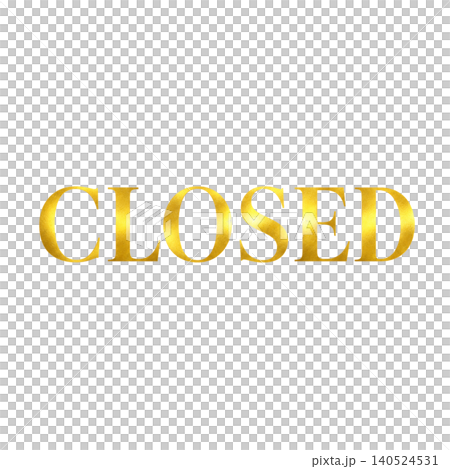 CLOSED/金色文字 高級感 営業終了 シンプル素材 CLOSED/金色文字 高級感 営業終了 シンプル素材 140524531