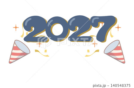 2027の文字とパーティークラッカーのかわいい年賀素材 2027年の年賀素材 2027の文字とパーティークラッカーのかわいい年賀素材 2027年の年賀素材 140548375
