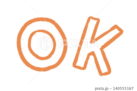 「OK」の手書き文字　手描きイラスト素材 140555167