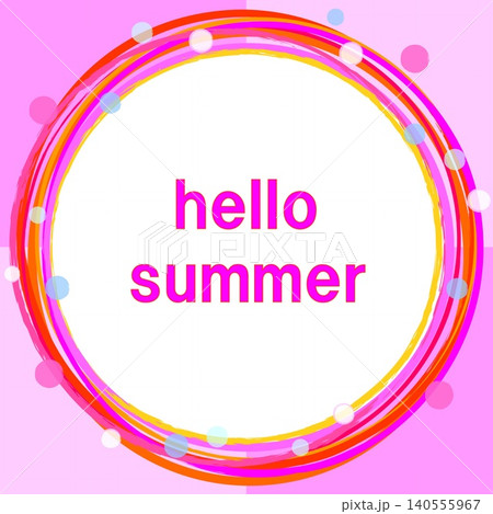 ハローサマー　hello summer　フレーム　ドット　ピンク　オレンジ色　ホワイト 140555967
