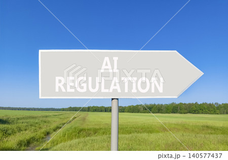 AI regulation symbol. Concept words AI artificial intelligence regulation on beautiful grey road sign. Beautiful sky background. Business AI artificial intelligence regulation concept. Copy space AI regulation symbol. Concept words AI artificial intelligence regulation on beautiful grey road sign. Beautiful sky background. Business AI artificial intelligence regulation concept. Copy space 140577437