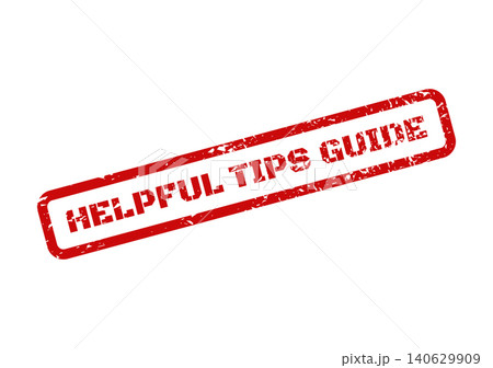 A red textured rectangle stamp displaying the phrase Helpful Tips Guide for easy navigation A red textured rectangle stamp displaying the phrase Helpful Tips Guide for easy navigation 140629909