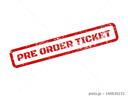 Grungy pre order ticket text on a rectangular stamp for event and product reservations Grungy pre order ticket text on a rectangular stamp for event and product reservations 140630231