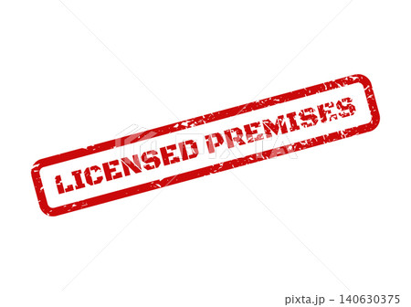 Red grunge textured stamp with LICENSED PREMISES text indicating official approval for a specific location Red grunge textured stamp with LICENSED PREMISES text indicating official approval for a specific location 140630375