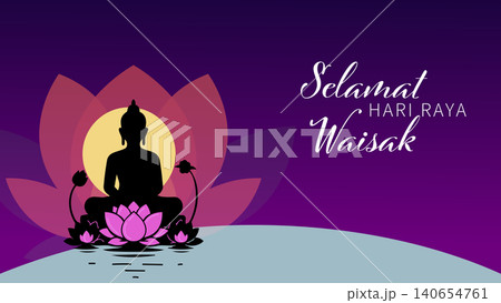 Vesak Day Greeting with Buddha Silhouette and Lotus Flower Vector Illustration Vesak Day Greeting with Buddha Silhouette and Lotus Flower Vector Illustration 140654761