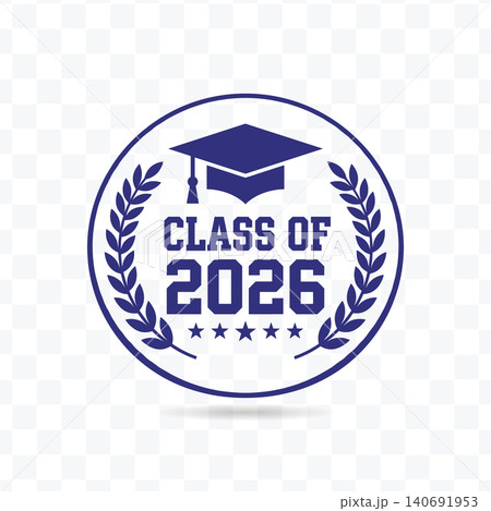 Class Of 2026 Graduation Badge Seal Vector Illustration Class Of 2026 Graduation Badge Seal Vector Illustration 140691953