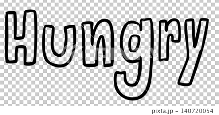 Hand writing Hungry letter outline for people, human, beverage, sticker, lunch, dinner, fast food, junk food, cook book, menu, recipe, cafe, restaurant, grocery shopping, supermarket, mart, picnic Hand writing Hungry letter outline for people, human, beverage, sticker, lunch, dinner, fast food, junk food, cook book, menu, recipe, cafe, restaurant, grocery shopping, supermarket, mart, picnic 140720054