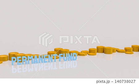 Permanent Fund Savings Concept with Gold Coins 3d render. 140738027