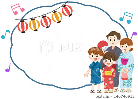 浴衣で夏祭りにきた家族とフレームのイラスト 浴衣で夏祭りにきた家族とフレームのイラスト 140740913