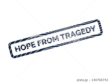A resilient dark blue postage stamp displaying the inspiring phrase HOPE FROM TRAGEDY with a distressed texture A resilient dark blue postage stamp displaying the inspiring phrase HOPE FROM TRAGEDY with a distressed texture 140768742