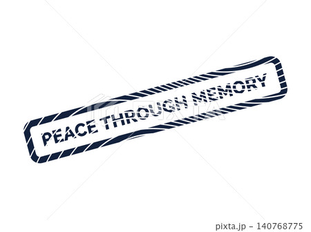 Peace Through Memory powerful concept text within a distressed rectangular stamp border graphic 140768775