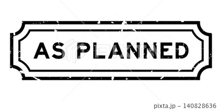 Grunge black as planned word rubber seal stamp on white background 140828636