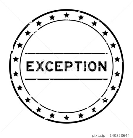 Grunge black exception word round rubber seal stamp on white background 140828644