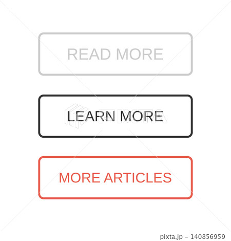 Read More, Learn More and More Articles Button Vector Collection 140856959