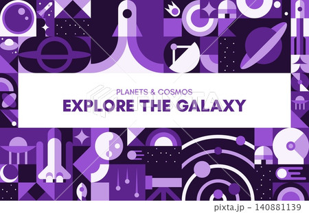 Galaxy space exploration poster with geometric cosmos planets and spaceships pattern. Abstract space background, alien universe UFO, stars and satellites, comets and shuttle shapes tile grid mosaic 140881139