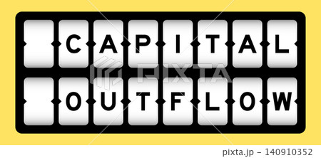 Black color in word capital outflow on slot banner with yellow color background Black color in word capital outflow on slot banner with yellow color background 140910352
