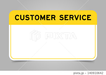 Label banner that have yellow headline with word customer service and white copy space, on gray background Label banner that have yellow headline with word customer service and white copy space, on gray background 140910642