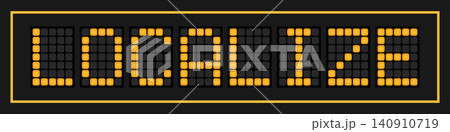 Orange color led banner in word localize on black background 140910719