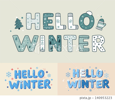 Playful Hello Winter Lettering Set with Snowflakes, Mittens, and Festive Details Playful Hello Winter Lettering Set with Snowflakes, Mittens, and Festive Details 140953223
