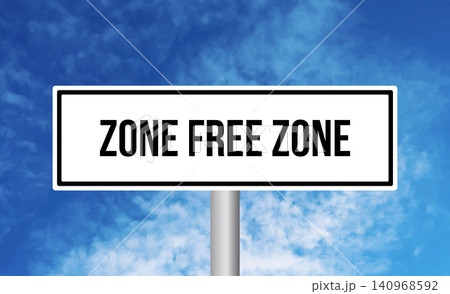 Zone free zone road sign on sky background 140968592