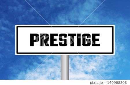 Prestige road sign on sky background Prestige road sign on sky background 140968808