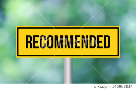 Recommended road sign on blur background 140968834
