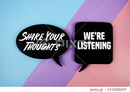 Share Your Thoughts And We're Listening text on speech bubble top view on blue, purple and pink geometric background 141006097