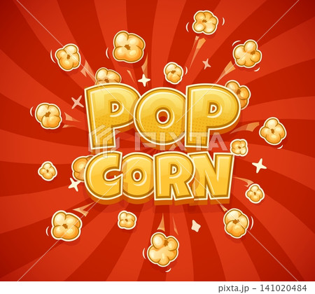 Popcorn retro label, vintage cinema movie pop corn poster with scattered popped kernels and typography on red radial circus background. Nostalgic tasty snack for movie night fun and cinema holiday 141020484