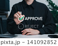 Approval decision workflow concept. selecting approve, reject choice represents digital authorization, compliance validation, request confirmation, business process control efficient review management 141092852