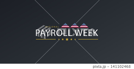 National Payroll Week Honoring Financial Efficiency 141102468