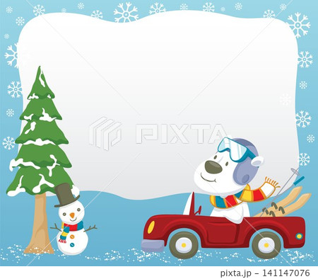 Vector illustration of cartoon polar bear on car carrying skiing equipment at winter, snowman under pine tree, blank sign template Vector illustration of cartoon polar bear on car carrying skiing equipment at winter, snowman under pine tree, blank sign template 141147076