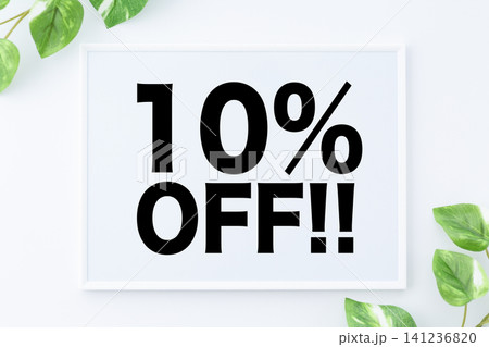 10%OFFのメッセージボード 10%OFFのメッセージボード 141236820
