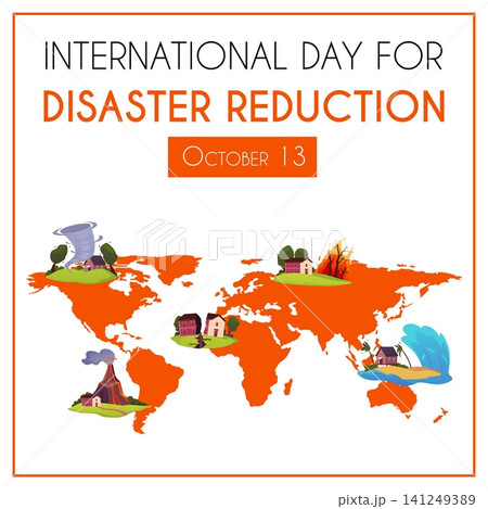 International day for disaster reduction October 13, vector natural disasters infographic world map, earthquake, tornado International day for disaster reduction October 13, vector natural disasters infographic world map, earthquake, tornado 141249389