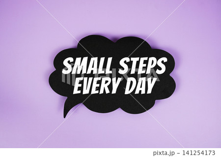 Small Steps Every Day text with speech bubble on purple background Small Steps Every Day text with speech bubble on purple background 141254173